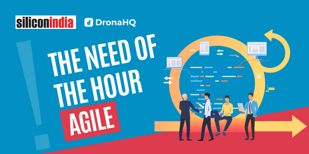 agile delivery silicon india dronahq