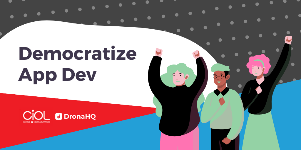 democratization of application development