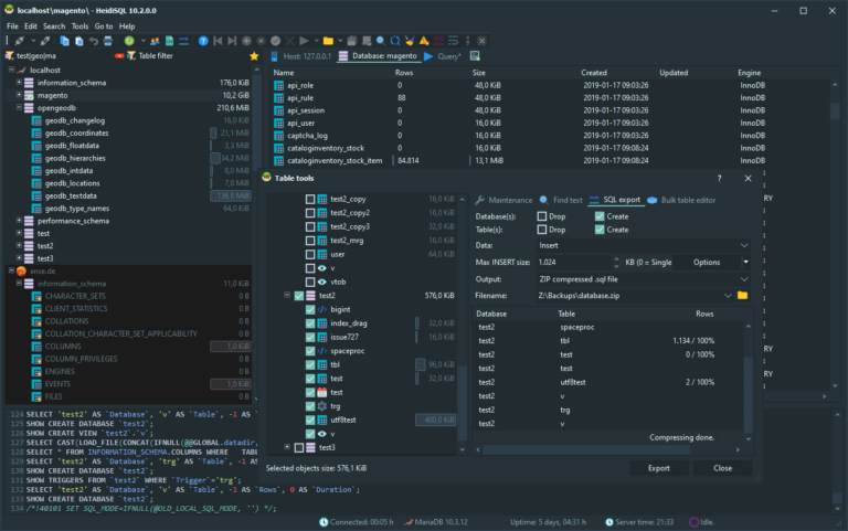 HeidiSQL is a lightweight freeware tool for working with databases
